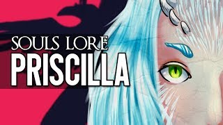 Dark Souls Lore  Crossbreed Priscilla [upl. by Ydnal]