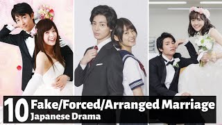 Top 10 Best ForcedFakeArranged Marriages In Japanese Dramas  JDrama [upl. by Eintruok]