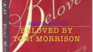 YQ Audio for Novel  Beloved by Toni Morrison Ch 1 [upl. by Norihs]