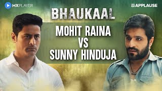 Mohit Raina arrests Sunny Hinduja  Farukh Qureshi  Naveen Sikhera  Bhaukaal  MX Player [upl. by Adrea]