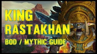 King Rastakhan Mythic Guide  FATBOSS [upl. by Comras784]