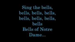 The Bells of Notre Dame Lyrics [upl. by Ssepmet502]