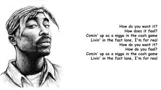 2Pac  How Do You Want It Lyrics HQ [upl. by Alpers]