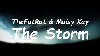 TheFatRat amp Maisy Kay  The Storm Lyrics with translation [upl. by Beebe]