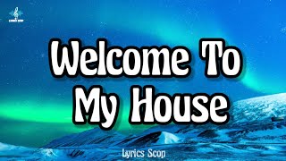 Nu Breed ft Jesse Howard  Welcome To My House Lyrics 1Hour [upl. by Ahsircal938]