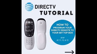 How to program your DIRECTV Remote to your Set Top Box [upl. by Gambell]