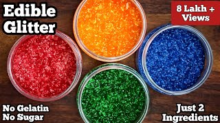 Homemade Edible Glitter Recipe  Just 2Ingredient [upl. by Enelyar233]