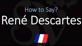 How to Pronounce René Descartes CORRECTLY French amp English Pronunciation [upl. by Rasecoiluj]