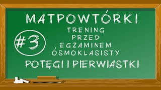 3 MATpowtórki  Potęgi i pierwiastki [upl. by Oigaib29]