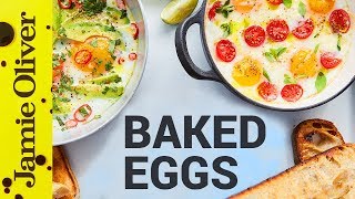 Baked Eggs Three Ways  Jamie Oliver [upl. by Lucila]