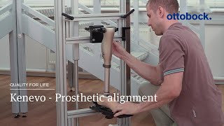 Kenevo Prosthetic alignment  Ottobock [upl. by Terag]