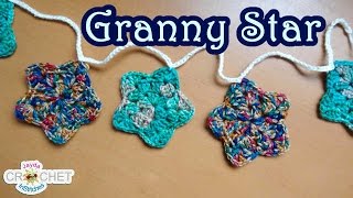 How To Crochet a Granny Star amp Make a Garland  Bunting [upl. by Tiffanie]