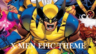 XMen Animated Series Epic Theme  EPIC ORCHESTRATION [upl. by Hinckley159]