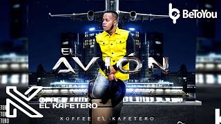 Koffee El Kafetero  El Avión Audio Oficial [upl. by Farica107]