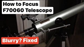 How To Focus F70060 Telescope  Beginners Guide [upl. by Fair195]