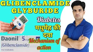 Daonil tablet  Glibenclamide tablet  Glyburide tablet uses side effects Mechanism of action [upl. by Chandra]